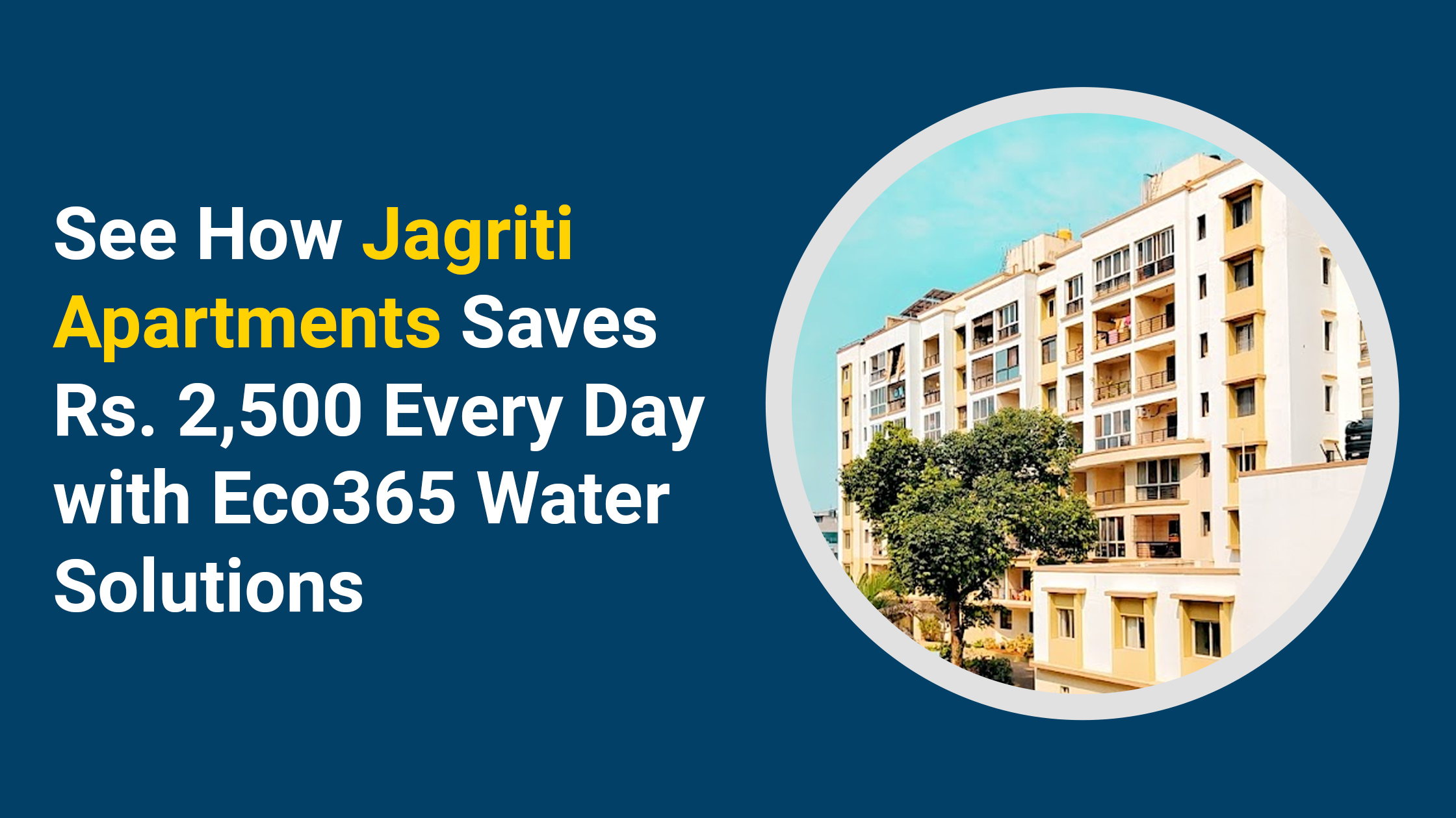 Exterior view of Jagriti Apartments showcasing their successful water-saving initiative with Eco365, saving Rs. 2,500 daily.