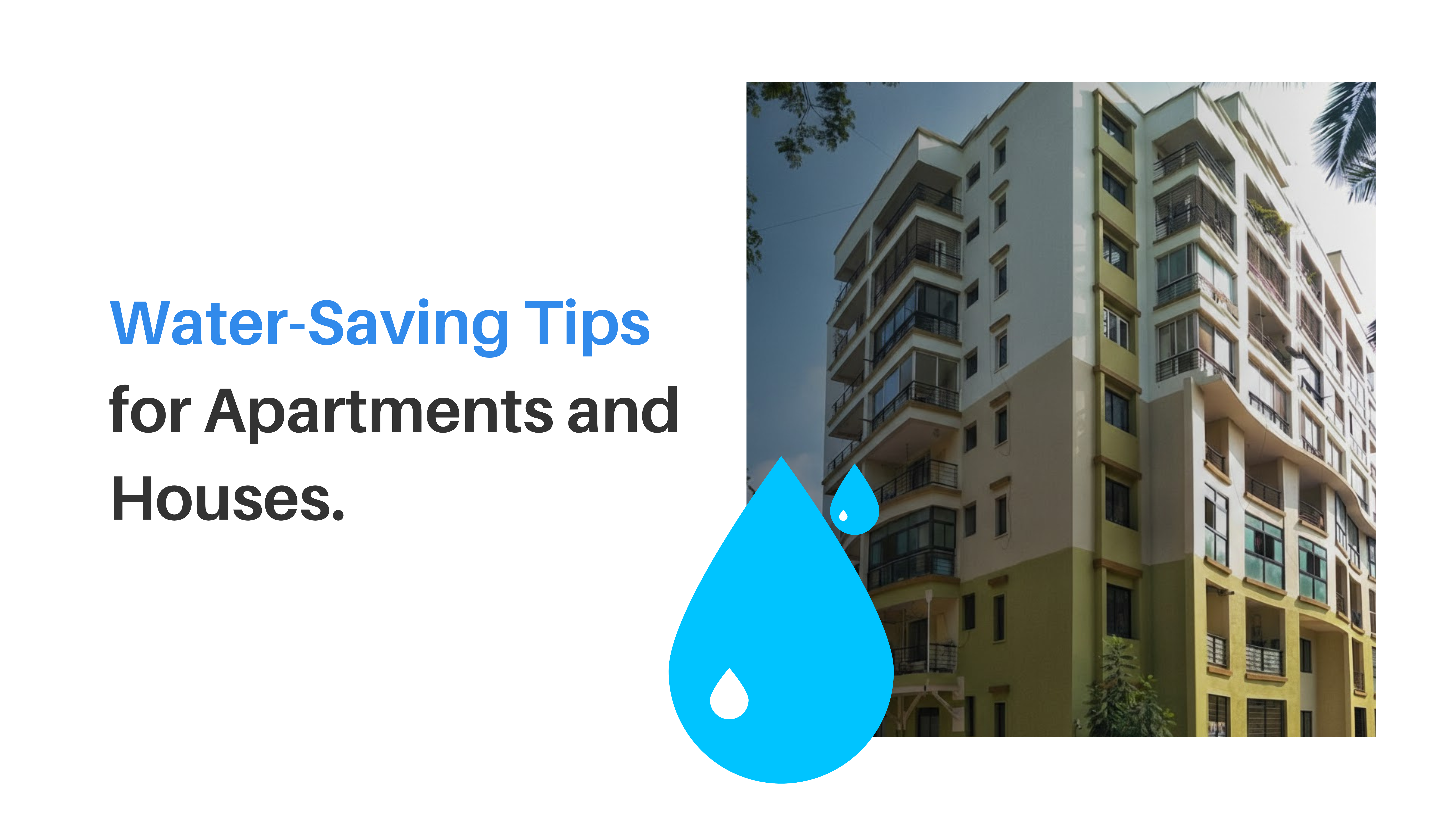 Water-Saving Tips for Apartments and Houses