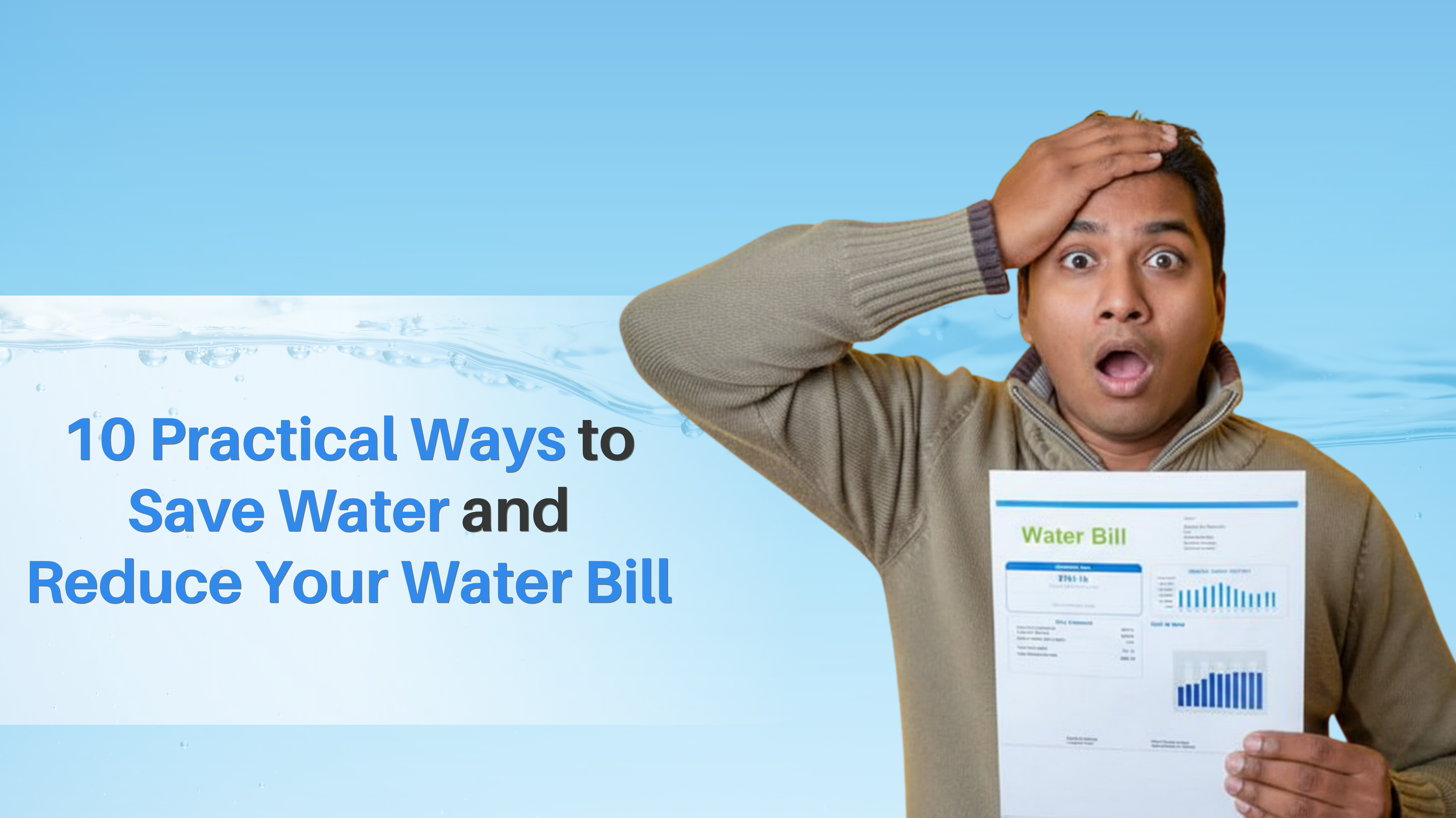 10 Practical Ways to Save Water and Reduce Your Water Bill